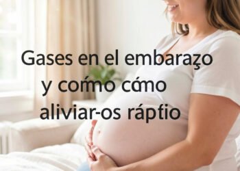 Gases en el embarazo rápido